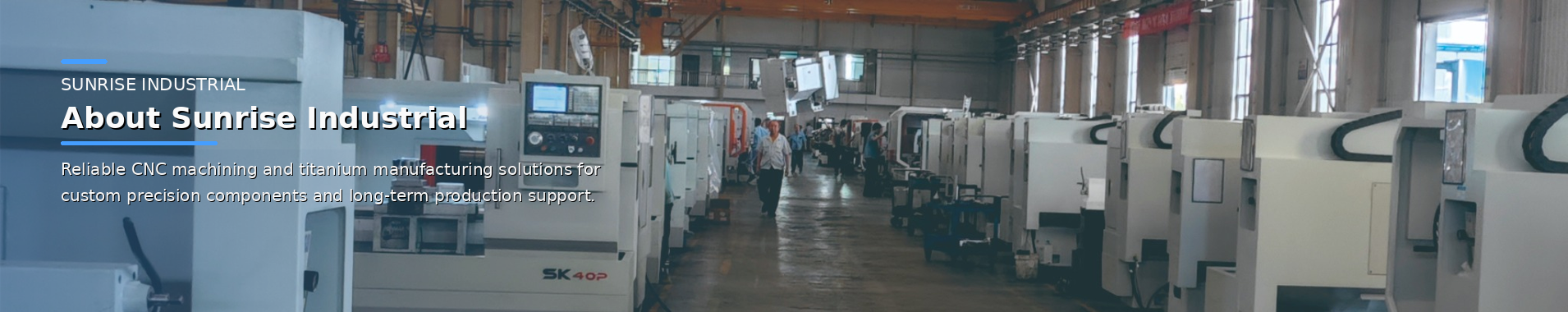 About Sunrise Industrial, Precision CNC Machining & Titanium Product Manufacturer, China Sunrise Titanium, China Titanium CNC machining Manufacturer,