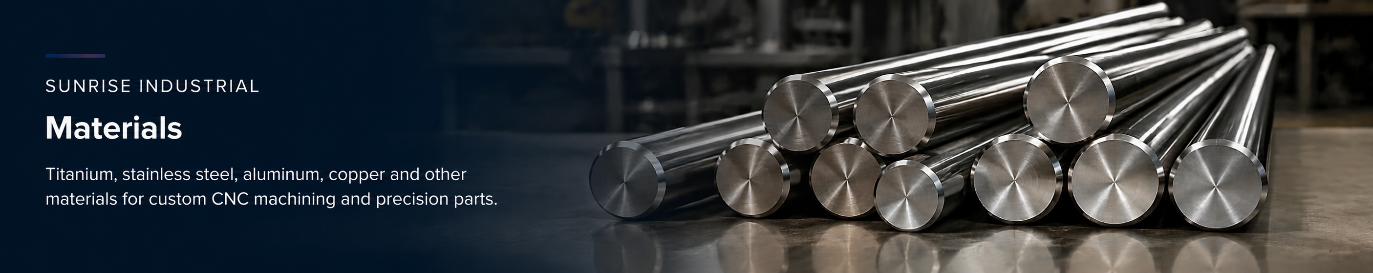 Materials for Precision Components, Titanium, Stainless Steel, Aluminum & More