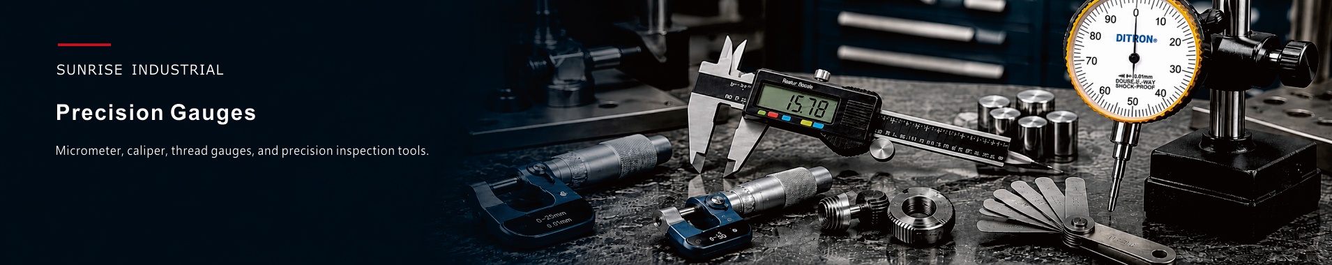 Precision Gauges for In-House Parts Inspection, Sunrise Industrial