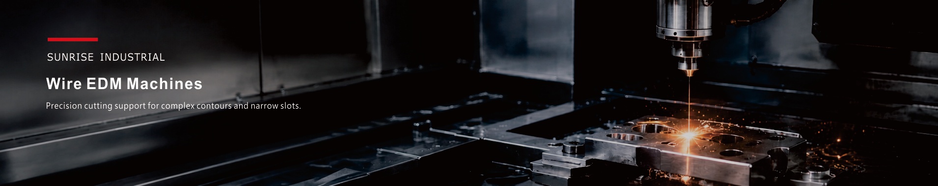 Wire EDM Machines for Precision Cutting | Sunrise